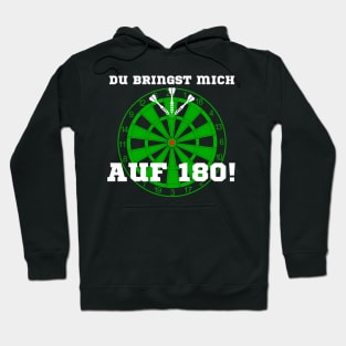 Dart Player - Du bringst mich auf 180 - Darts Hoodie